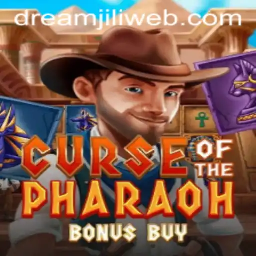 Curse of the Pharaoh Bonus Buy: Unraveling the Ancient Mysteries with DREAMJILI.COM